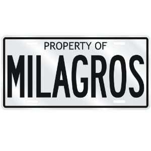 NEW  PROPERTY OF MILAGROS  LICENSE PLATE SIGN NAME 