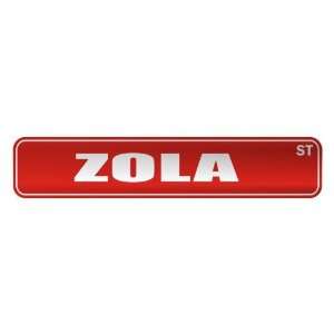   ZOLA ST  STREET SIGN NAME