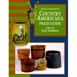  Country Americana Price Guide (9780930625269) Kyle 