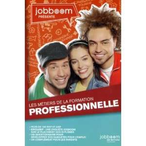  Les Metiers De La Formation Professionnelle, Edition 2007 