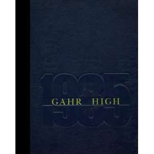   High School, Cerritos, California 1985 Yearbook Staff of Gahr High