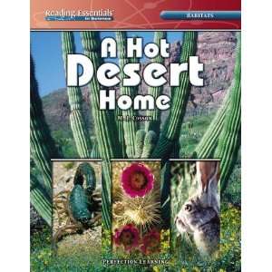  A Hot Desert Home (Reading Essentials in Science   Life 