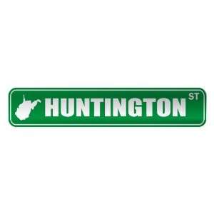   HUNTINGTON ST  STREET SIGN USA CITY WEST VIRGINIA