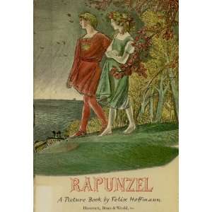  Rapunzel Brothers Grimm, Felix Hoffmann Books