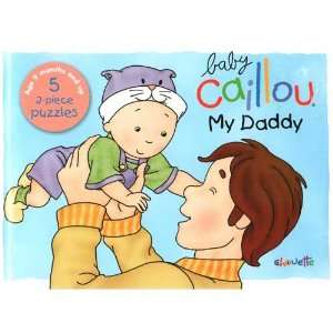    Baby Caillou [My Daddy] Board Book with Puzzles Toys & Games