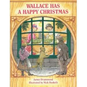   Happy Christmas (9781871512427) James Drummond, Nick Hesketh Books