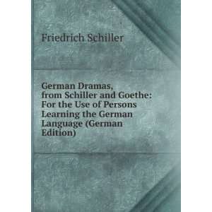  Learning the German Language (German Edition) Friedrich Schiller