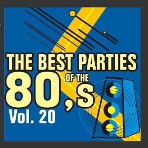   Best Parties of the 80s Vol. 20 Javier Martinez Maya Music