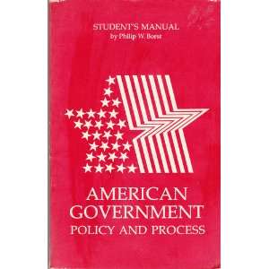  Students manual to American government policy and 