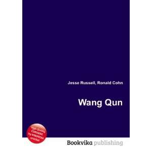  Wang Qun Ronald Cohn Jesse Russell Books