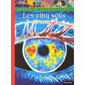  Les Cinq Sens (9782092404447) Books