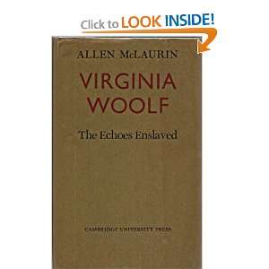  Virginia Woolf The Echoes Enslaved (9780521087049) Allen 