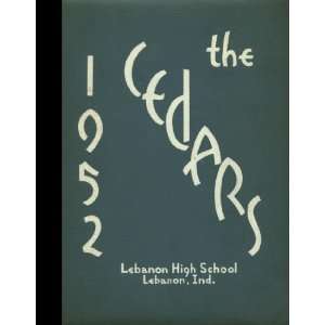   Lebanon High School, Lebanon, Indiana Lebanon High School 1952