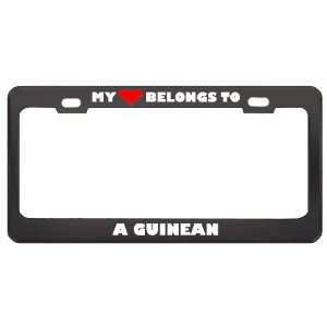 My Heart Belongs To A Guinean Country Flag Nationality Metal License 