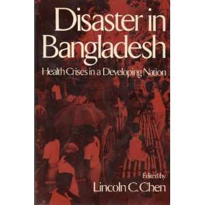   Crises in a Developing Country (9780195017144) Lincoln C. Chen Books