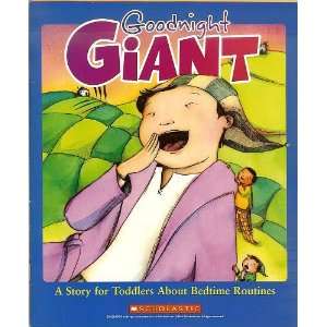   Giant A Story for Toddlers About Bedtime Routines Johnsons Books