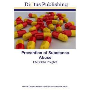  Prevention of Substance Abuse EMCDDA Insights 