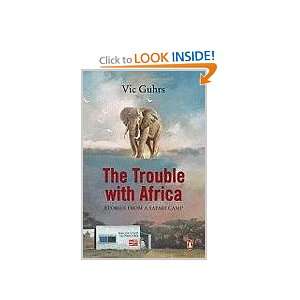  Trouble with Africa (9780143025269) Vic Guhrs Books