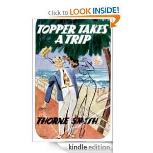 Topper Takes a Trip Thorne Smith  Kindle Store