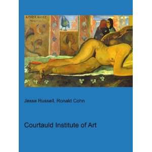  Courtauld Institute of Art Ronald Cohn Jesse Russell 