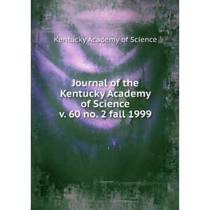  Journal of the Kentucky Academy of Science. v. 60 no. 2 
