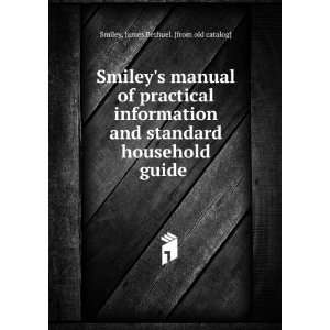  Smileys manual of practical information and standard 
