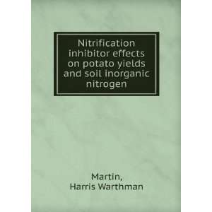   yields and soil inorganic nitrogen Harris Warthman Martin Books