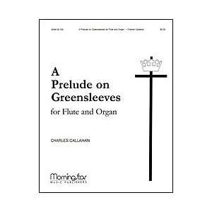  A Prelude on Greensleeves for Flute and Organ Musical 