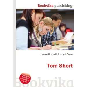  Tom Short Ronald Cohn Jesse Russell Books