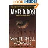   Shell Woman (Charlie Moon Mysteries) by James D. Doss (Dec 3, 2002