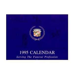  1995 CADILLAC Calendar for the Funeral Profession 