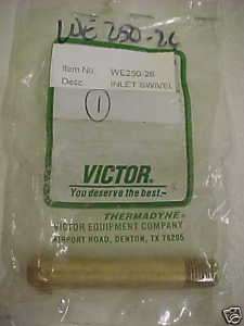 NEW VICTOR TORCH PART / INLET SWIVEL WE250 26  