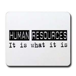  Human Resources Is Funny Mousepad by  Office 