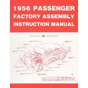  Chevy Assembly Manual, 1956 Automotive