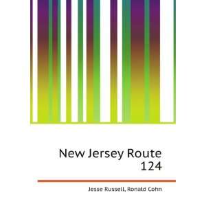  New Jersey Route 124 Ronald Cohn Jesse Russell Books