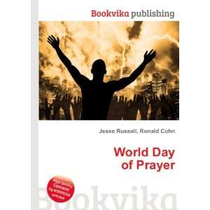  World Day of Prayer Ronald Cohn Jesse Russell Books