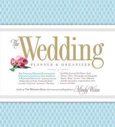 The Wedding Planner & Organizer NEW by Mindy Weiss 9780761165972 