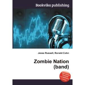 Zombie Nation (band) Ronald Cohn Jesse Russell  Books