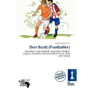 Don Scott (Footballer) Jordan Naoum 9786200921345  Books