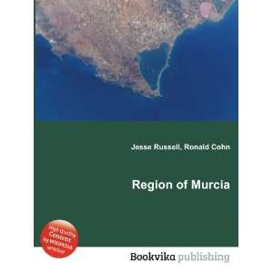  Region of Murcia Ronald Cohn Jesse Russell Books
