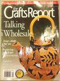 THE CRAFTS REPORT May 2000   Talking Wholesale, Design a Booth That 