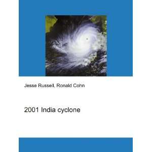  2001 India cyclone Ronald Cohn Jesse Russell Books