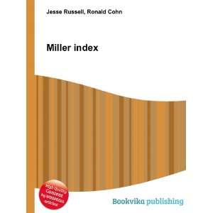  Miller index Ronald Cohn Jesse Russell Books