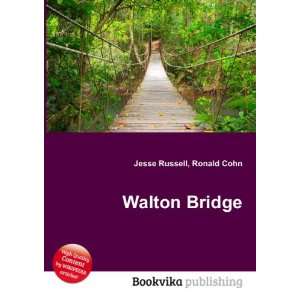  Walton Bridge Ronald Cohn Jesse Russell Books