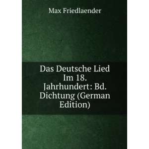  Das Deutsche Lied Im 18. Jahrhundert Bd. Dichtung (German 