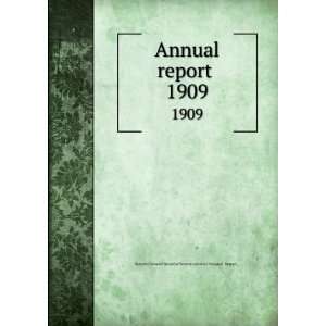  Annual report . 1909 Toronto General Hospital. Report 