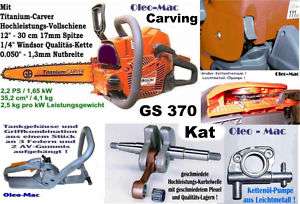Motorsäge Oleo Mac GS370 Kat Carving Holzschnitzen 4 kg  