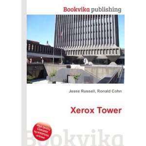  Xerox Tower Ronald Cohn Jesse Russell Books