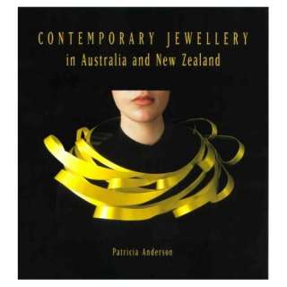 Contemporary Jewellery in Australia and New Zealand  