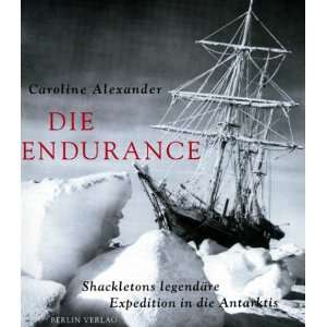 Die Endurance  Caroline Alexander, Frank Hurley Bücher